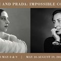 "Schiaparelli and Prada: Impossible Conversations" @ The Metropolitan Museum of Art