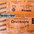 10- Sorbara Michel - N°300 - Photos Coupe France 1981