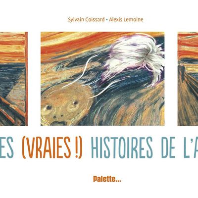 Les (vraies !) histoires de l'art