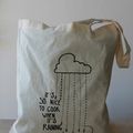 Tote bag "It's so nice to cook when it's raining"