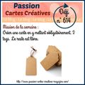 Défi 614 de Passion Cartes Créatives