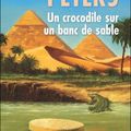 Amelia Peabody T1 : Un crocodile sur un banc de sable 