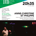 « Anne-Christine et Philippe » en ce moment au Théâtre de Verdure et bientôt à Avignon !