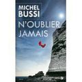 N'oublier jamais - Michel Bussi