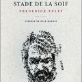 LIVRE : Le dernier Stade de la Soif (A Fan's Notes) de Frederick Exley - 1968