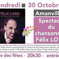 FELIX LOBO en Amanvillers le 30 octobre !!!