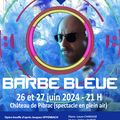  « Barbe Bleue », d'Offenbach, château de Pibrac, 26 et 27 juin, 21h