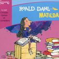 Écoutez lire : Matilda, de Roald Dahl 