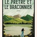 Le Prêtre et le braconnier - la traque angoissante de Benjamin Myers 