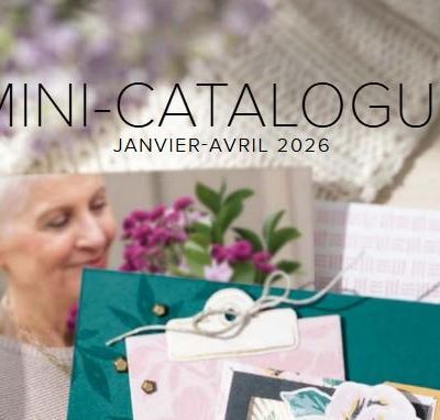 ** Stampin'Up! ** - Nouveautés de Janvier : mini-catalogue, exclusivités en ligne, produit du mois, Jours gagnants et autres informations à ne pas manquer !