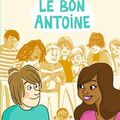 Le bon Antoine par Marie Desplechin, éd.Gallimard Jeunesse