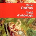 2785 - Michel Onfray - Traité d'athéologie