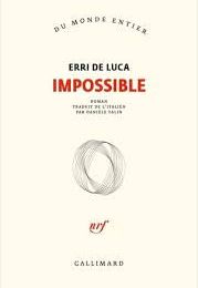 Impossible, Erri De Luca