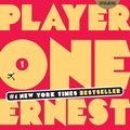 Ready Player One ---- Ernest Cline