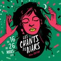 Les Chants de Mars viennent enchanter la chanson française sur Lyon du 16 au 26 mars 2022