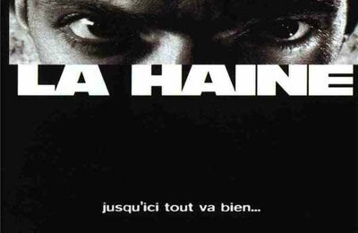 La HAINE