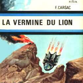 LA VERMINE DU LION - FRANCIS CARSAC