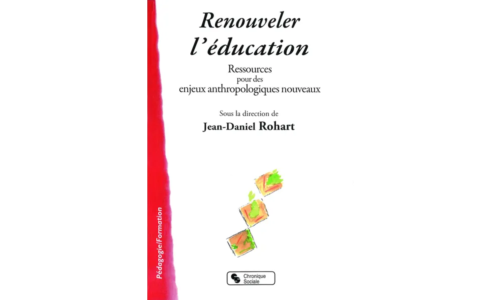 Renouveler l'éducation