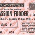 Passion Fodder - Mercredi 15 Juin 1988 - La Cigale (Paris)