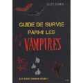 Guide de survie parmi les vampires de Scott Bowen