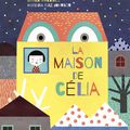 Javier Martinez - "La maison de Célia".