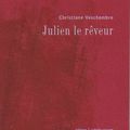 Julien le rêveur, de Christiane Veschambre (éd. Isabelle Sauvage)