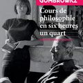 Cours de philosophie en six heures un quart de Witold Gombrowicz 
