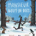 Monsieur Bout-de-Bois