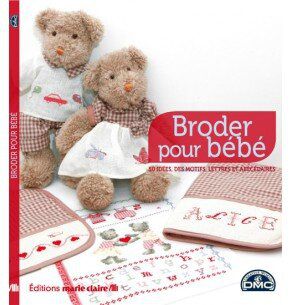 La broderie - Editions Marie Claire 