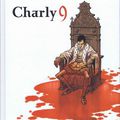 Charly 9 ---- Richard Guérineau d'après Jean Teulé