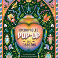 IncrOyables pOp-up : les insectes