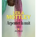 LIVRE : Arpenter la Nuit (Nightcrawling) de Leila Mottley - 2022