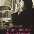 Les Gens Heureux Lisent et Boivent du Café d'Agnès Martin-Lugand