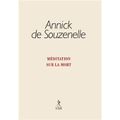 Annick de Souzenelle : méditation sur la mort