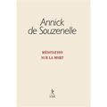 Annick de Souzenelle : méditation sur la mort