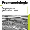 Promenadologie : Lucius Burckhardt , le méconnu théoricien de la marche