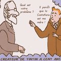 Tintin  : un siécle déjà . .