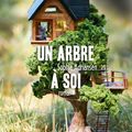 "Un arbre à soi", Sophie Adriansen