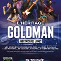L'Héritage Goldman en tournée en septembre et octobre 2024 et au Dôme de Paris le 10/10