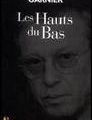 "Les hauts du bas"