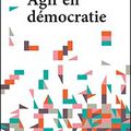 Agir en démocratie