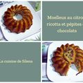 Moelleux au citron, ricotta et pépites de chocolat