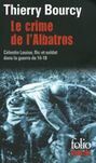 Thierry Bourcy - Le crime de l'Albatros