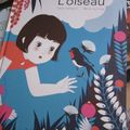 L'Oiseau, de Paule Battault & Marie Caillou