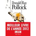 POLLOCK Donald Ray / Le Diable, tout le temps.