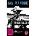 "Yeruldelgger" de Ian Manook * * * (Ed. Le livre de Poche, 2015)