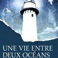 Une vie entre deux océans, de Stedman M.L.