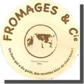 Fromages & Cie