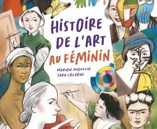 Histoire de l'art au féminin, roman graphique par Marion Augustin et Sara Colaone