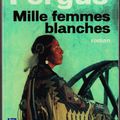 MILLE FEMMES BLANCHES - LES CARNETS DE MAY DODD